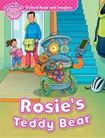 Oxford Read and Imagine: Starter: Rosie's Teddy Bear - Oxford Read and Imagine oferă povești minunate de citit și savurat, cu suport lingvistic, activ - Oxford Read and Imagine: Starter: Rosie's Teddy Bear - Oxford Read and Imagine provides great stories to read and enjoy, with language support, activ