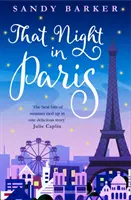 Acea noapte în Paris (romanul de vacanță, Cartea 2) - That Night in Paris (the Holiday Romance, Book 2)
