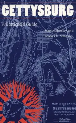 Gettysburg: Un ghid al câmpului de luptă - Gettysburg: A Battlefield Guide