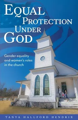 Protecție egală în fața lui Dumnezeu - Equal Protection Under God