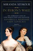 În urma lui Byron - In Byron's Wake