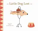 Câine mic pierdut - Little Dog Lost