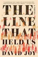 Linia care ne-a ținut - The Line That Held Us
