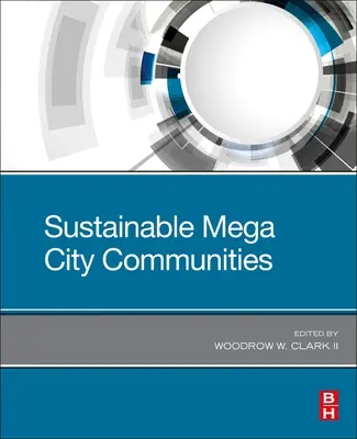 Comunități megaurbane durabile - Sustainable Mega City Communities