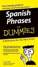 Fraze spaniole pentru manechine - Spanish Phrases for Dummies