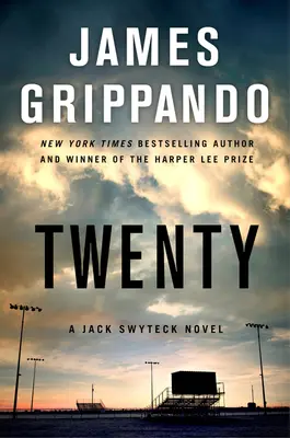 Twenty: Un roman Jack Swyteck - Twenty: A Jack Swyteck Novel