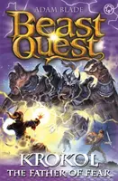 Căutarea Bestiei: Krokol tatăl fricii: Seria 24 Cartea 4 - Beast Quest: Krokol the Father of Fear: Series 24 Book 4