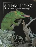 Cameleonii - Îngrijirea și reproducerea lor - Chameleons - Their Care & Breeding