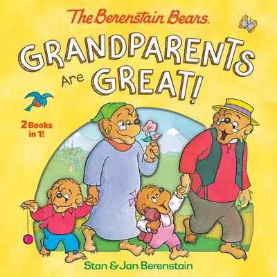 Bunicii sunt grozavi! (Ursuleții Berenstain) - Grandparents Are Great! (the Berenstain Bears)