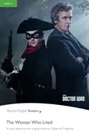 Nivelul 3: Doctor Who: Femeia care a trăit - Level 3: Doctor Who: The Woman Who Lived