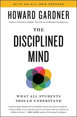 O minte disciplinată: Ce ar trebui să înțeleagă toți elevii - Disciplined Mind: What All Students Should Understand
