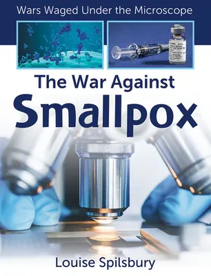 Războiul împotriva variolei - The War Against Smallpox