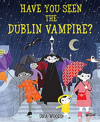 L-ați văzut pe vampirul din Dublin? - Have You Seen the Dublin Vampire?