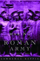 Crearea armatei romane - de la republică la imperiu - Making of the Roman Army - From Republic to Empire