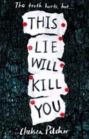 Această minciună te va ucide - This Lie Will Kill You