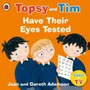 Topsy și Tim: Să-și testeze ochii - Topsy and Tim: Have Their Eyes Tested