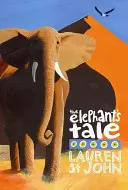 Seria Girafa albă: Povestea Elefantului - Cartea 4 - White Giraffe Series: The Elephant's Tale - Book 4