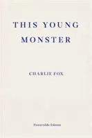 Acest tânăr monstru - This Young Monster
