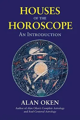 Casele horoscopului: O introducere - Houses of the Horoscope: An Introduction