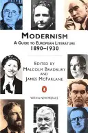 Modernism - Un ghid al literaturii europene 1890-1930 - Modernism - A Guide to European Literature 1890-1930