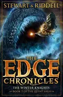 Edge Chronicles 2: Cavalerii iernii - A doua carte a lui Quint - Edge Chronicles 2: The Winter Knights - Second Book of Quint