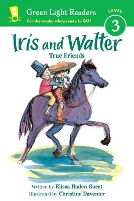 Iris și Walter: Prieteni adevărați - Iris and Walter: True Friends