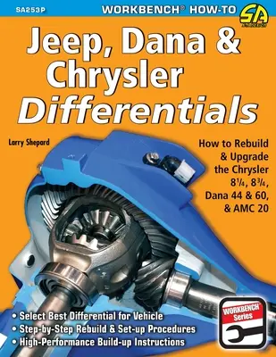 Diferențiale Jeep, Dana și Chrysler: Cum să reconstruiți 8-1/4, 8-3/4, Dana 44 & 60 & AMC 20 - Jeep, Dana & Chrysler Differentials: How to Rebuild the 8-1/4, 8-3/4, Dana 44 & 60 & AMC 20
