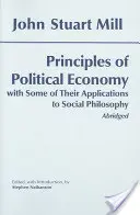 Principiile economiei politice: Cu unele dintre aplicațiile lor la filosofia socială - Principles of Political Economy: With Some of Their Applications to Social Philosophy
