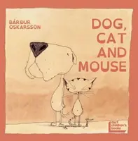 Câine, pisică și șoarece - Dog, Cat and Mouse