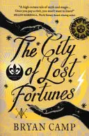 Orașul averilor pierdute - City of Lost Fortunes