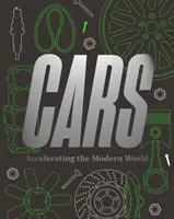 Mașini: Accelerarea lumii moderne - Cars: Accelerating the Modern World