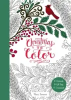 Crăciun de colorat: 10 cărți poștale, 15 etichete pentru cadouri, 10 ornamente - Christmas to Color: 10 Postcards, 15 Gift Tags, 10 Ornaments
