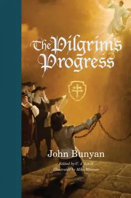 Pilgrim's Progress (Redesign): De la lumea aceasta la cea viitoare - The Pilgrim's Progress (Redesign): From This World to That Which Is to Come