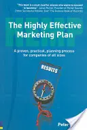 Highly Effective Marketing Plan (HEMP) - Un proces de planificare dovedit, practic, pentru companii de toate dimensiunile - Highly Effective Marketing Plan (HEMP) - A proven, practical, planning process for companies of all sizes