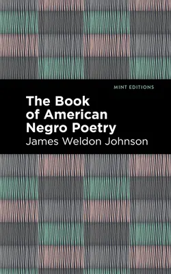 Cartea poeziei negrilor americani - The Book of American Negro Poetry