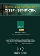 Ghidul oficial (Isc)2(r) pentru Cissp(r)-Issmp(r) Cbk(r) - Official (Isc)2(r) Guide to the Cissp(r)-Issmp(r) Cbk(r)
