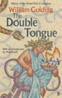 Double Tongue - Cu o introducere de Meg Rosoff - Double Tongue - With an introduction by Meg Rosoff