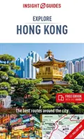 Insight Guides Explore Hong Kong (Ghid de călătorie cu Free Ebook) - Insight Guides Explore Hong Kong (Travel Guide with Free Ebook)