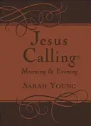 Jesus Calling Morning and Evening, Copertă cartonată maro Leathersoft, cu referințe la Scripturi - Jesus Calling Morning and Evening, Brown Leathersoft Hardcover, with Scripture References