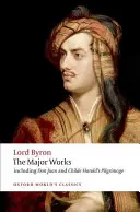 Lord Byron: Operele majore - Lord Byron: The Major Works