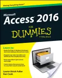 Access 2016 pentru manechine - Access 2016 for Dummies
