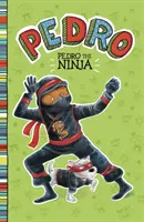 Pedro ninja - Pedro the Ninja