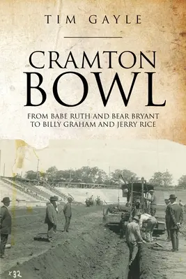 Bolul Cramton - Cramton Bowl