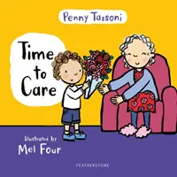 Time to Care - Explorează empatia și bunătatea împreună cu micuțul tău - Time to Care - Explore empathy and kindness with your little one