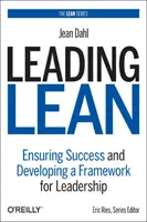 Leading Lean: Asigurarea succesului și dezvoltarea unui cadru pentru leadership - Leading Lean: Ensuring Success and Developing a Framework for Leadership