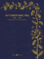Șaizeci de melodii de dans country (1786--1800) - Sixty Country Dance Tunes (1786--1800)