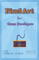 Pixel Art pentru dezvoltatorii de jocuri - Pixel Art for Game Developers