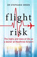 Heathrow Doctor - Înălțimile și coborâșurile vieții de medic la aeroportul Heathrow - Heathrow Doctor - The Highs and Lows of Life as a Doctor at Heathrow Airport