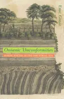 Ossianic Unconformities: Bardic Poetry in the Industrial Age