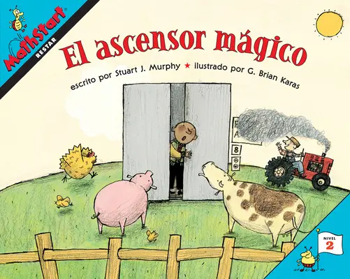 El Ascensor Mgico: Magia liftului (Ediție în spaniolă) - El Ascensor Mgico: Elevator Magic (Spanish Edition)